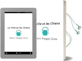 Descargar AudioLibro La Ville et les Chiens de Mario Vargas Llosa año 1981