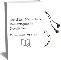 Descargar AudioLibro Novel les i Narracions Romàntiques de Novalis (Seud. De Friedrich Von Har año 1981