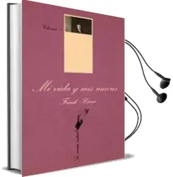 Descargar AudioLibro Mi Vida y mis Amores (T.1) (2ª Ed.) de Frank Harris año 1981