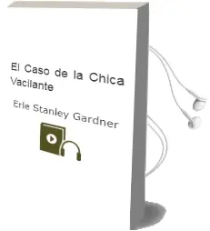 Descargar AudioLibro El Caso de la Chica Vacilante de Erle Stanley Gardner año 1981