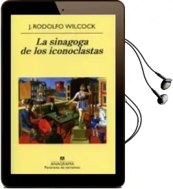 Descargar AudioLibro La Sinagoga de los Iconoclastas de J. Rodolfo Wilcock año 1982
