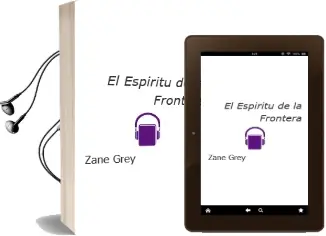 Descargar AudioLibro El Espiritu de la Frontera de Zane Grey año 1982
