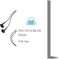 Descargar AudioLibro Mayo fue el fin del Mundo de Frank Yerby año 1982