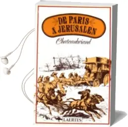 Descargar AudioLibro De Paris a Jerusalen de François Rene, Vicom Chateaubriand año 1982