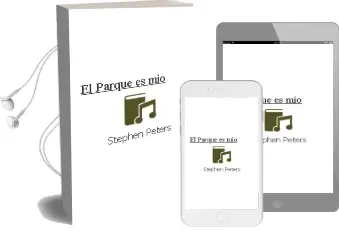 Descargar AudioLibro El Parque es mio de Stephen Peters año 1982