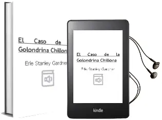 Descargar AudioLibro El Caso de la Golondrina Chillona de Erle Stanley Gardner año 1982