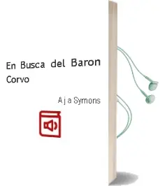 Descargar AudioLibro En Busca del Baron Corvo de A. J. A. Symons año 1982