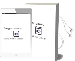 Descargar AudioLibro Desgarradura de Emile Michel Cioran año 1983