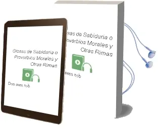 Descargar AudioLibro Glosas de Sabiduria o Proverbios Morales y Otras Rimas de Don Sem Tob año 1983