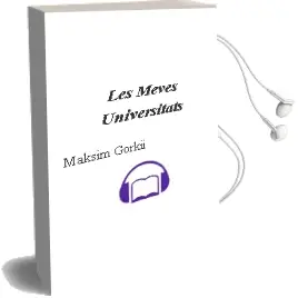 Descargar AudioLibro Les Meves Universitats de Maksim Gorkiï año 1983