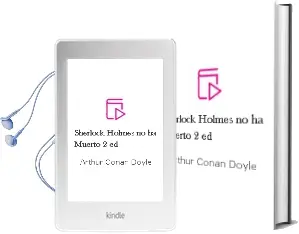 Descargar AudioLibro Sherlock Holmes no ha Muerto (2ª Ed.) de Arthur Conan Doyle año 1983