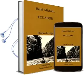 Descargar AudioLibro Ecuador de Henri Michaux año 1983