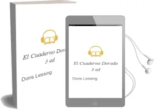 Descargar AudioLibro El Cuaderno Dorado (3ª Ed.) de Doris Lessing año 1983