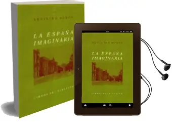 Descargar AudioLibro La España Imaginaria de Aquilino Duque Gimeno año 1984