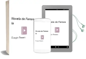 Descargar AudioLibro Novela de Ferrara, la. de Giorgio Bassani año 1984