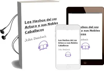 Descargar AudioLibro Los Hechos del rey Arturo y sus Nobles Caballeros de John Steinbeck año 1984