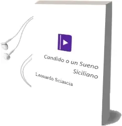 Descargar AudioLibro Candido o un Sueño Siciliano de Leonardo Sciascia año 1984