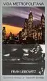 AudioLibro Vida Metropolitana de Fran Lebowitz