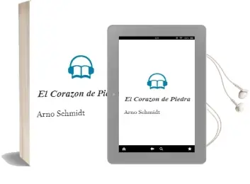 Descargar AudioLibro El Corazon de Piedra de Arno Schmidt año 1984