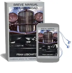 Descargar AudioLibro Breve Manual de Urbanidad de Fran Lebowitz año 1985