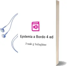 Descargar AudioLibro Epidemia a Bordo (4ª Ed.) de Frank G. Salughter año 1985