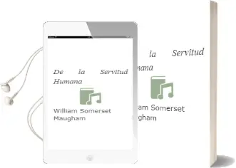 Descargar AudioLibro De la Servitud Humana de William Somerset Maugham año 1985