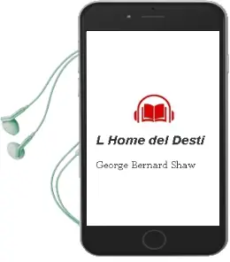 Descargar AudioLibro L Home del Desti de George Bernard Shaw año 1985