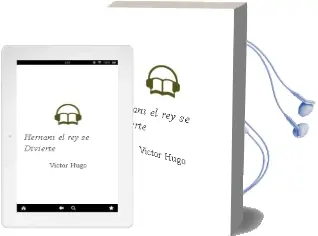 Descargar AudioLibro Hernani. el rey se Divierte de Victor Hugo año 1985