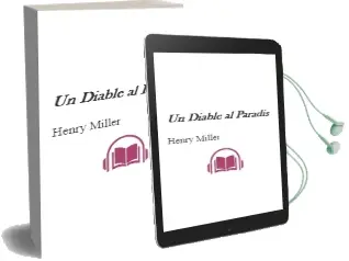 Descargar AudioLibro Un Diable al Paradis de Henry Miller año 1986