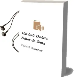 Descargar AudioLibro 106.000 Dolars, Diner de Sang de Dashiell Hammett año 1986