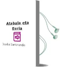 Descargar AudioLibro Atabala eta Euria de Joseba Sarrionandia año 1986