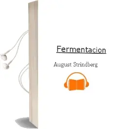 Descargar AudioLibro Fermentacion de August Strindberg año 1986
