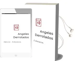 Descargar AudioLibro Angeles Derrotados de Denis Johnson año 1986