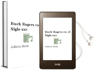 Descargar AudioLibro Buck Rogers en el Siglo xxv de Addison Steele año 1986
