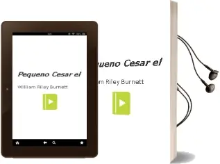 Descargar AudioLibro Pequeño Cesar, el de William Riley Burnett año 1986