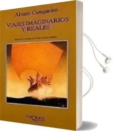 Descargar AudioLibro Viajes Imaginarios y Reales de Alvaro Cunqueiro año 1986