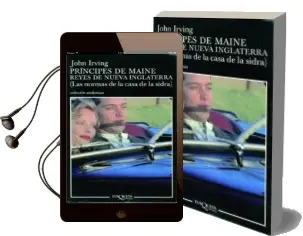 Descargar AudioLibro Principes de Maine, Reyes de Nueva Inglaterra de John Irving año 1986