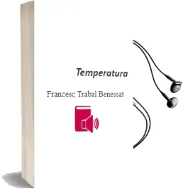 Descargar AudioLibro Temperatura de Francesc Trabal Benessat año 1986