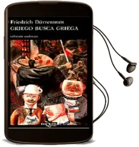 Descargar AudioLibro Griego Busca Griega (2ª Ed.) de Friedrich Dürrenmatt año 1987