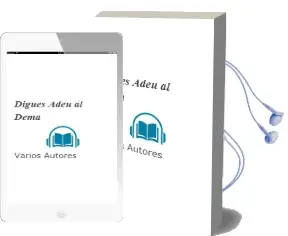 Descargar AudioLibro Digues Adeu al Dema de Varios Autores año 1987
