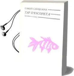Descargar AudioLibro Tap d Escopeta de Carles Casajuana año 1987