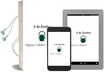Descargar AudioLibro A la Deriva de Steven Callahan año 1987