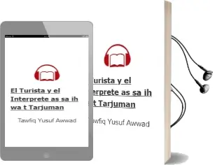 Descargar AudioLibro El Turista y el Interprete (As-Sa ih Wa-T-Tarjuman) de Tawfiq Yusuf Awwad año 1987