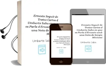 Descargar AudioLibro Ernesto Seguit de Tretze Cartes D´Umberto Saba en que es Parla d´ Ernesto amb una Nota de Sergio Miniussi de Umberto Saba año 1987