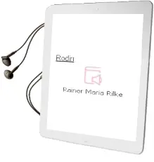 Descargar AudioLibro Rodin de Rainer Maria Rilke año 1987