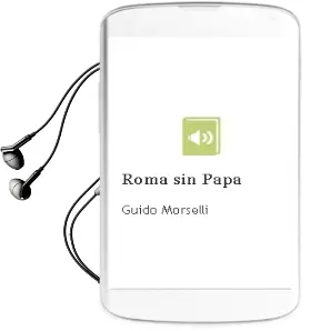 Descargar AudioLibro Roma sin Papa de Guido Morselli año 1987