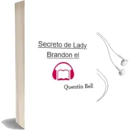 Descargar AudioLibro Secreto de Lady Brandon, el de Quentin Bell año 1987