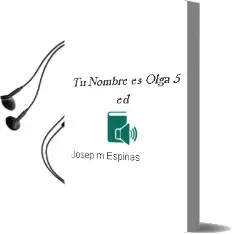 Descargar AudioLibro Tu Nombre es Olga (5ª Ed.) de Josep M. Espinàs año 1987
