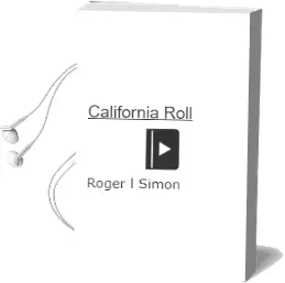 Descargar AudioLibro California Roll de Roger L. Simon año 1987