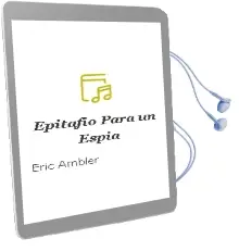 Descargar AudioLibro Epitafio para un Espia de Eric Ambler año 1987